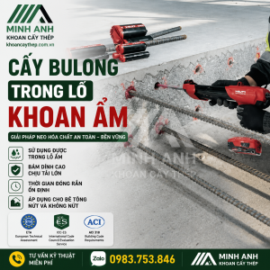 Cấy bulong trong lỗ khoan ẩm
