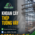 Khoan cấy thép tường vây